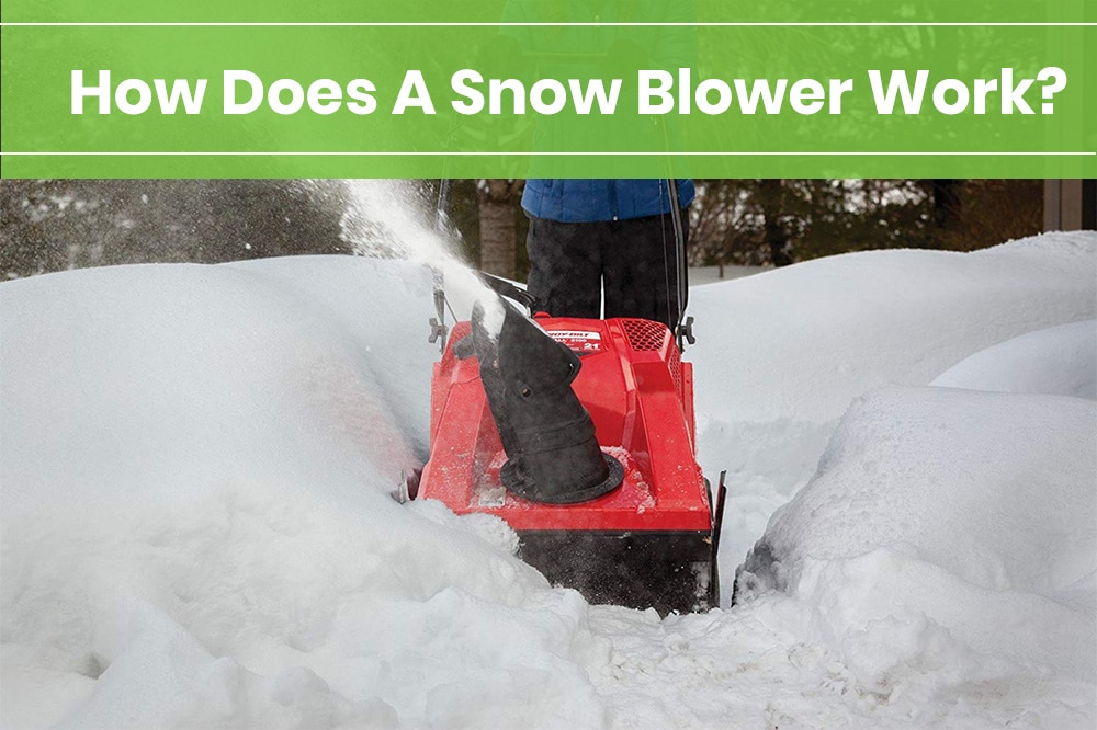 How Does A Snow Blower Work? | The Rex Garden