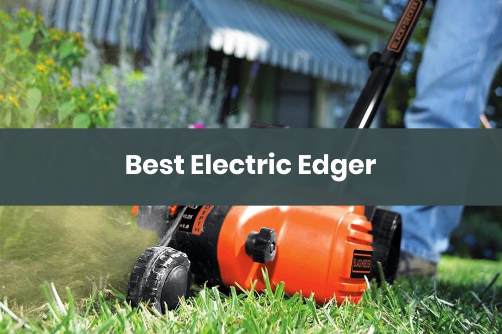 best electric edger